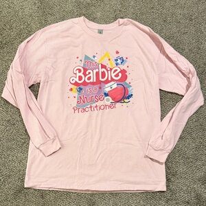 This Barbie Is a Nurse Practitioner- Gildan Pink Long Sleeve Tee